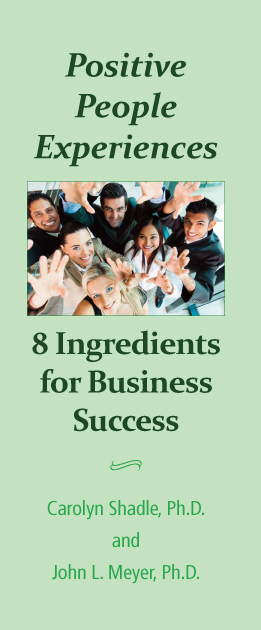 Positive People Experience: 8 Ingredients for Business Success